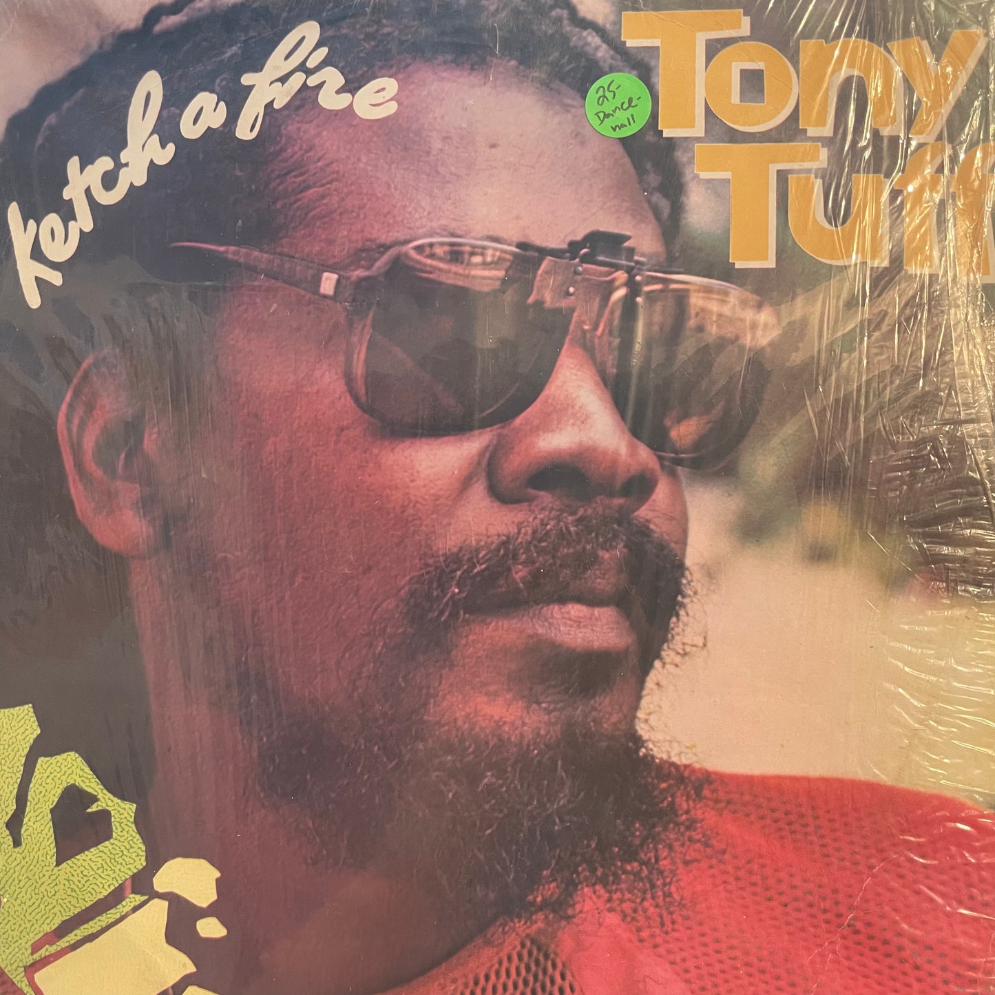 Tony Tuff - Ketch A Fire