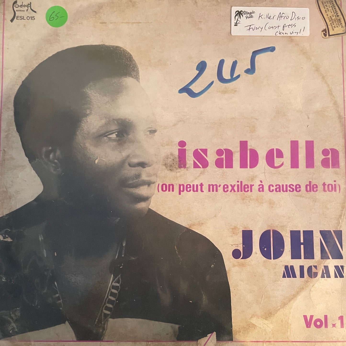 John Migan Et L'Orchestre Sodo-Sodo – Isabella (On Peut M'Exiler À Cause De Toi) - Vol. 1