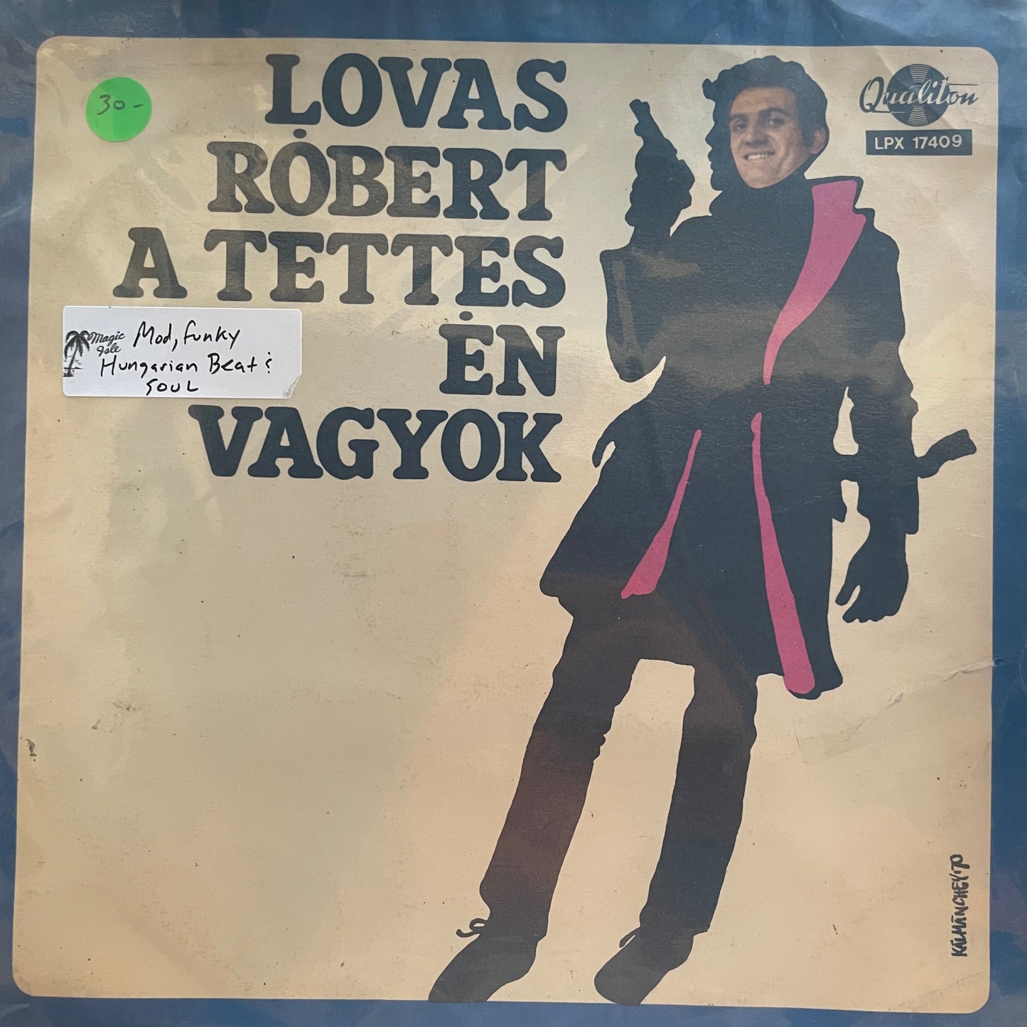 Various – Lovas Róbert A Tettes Én Vagyok