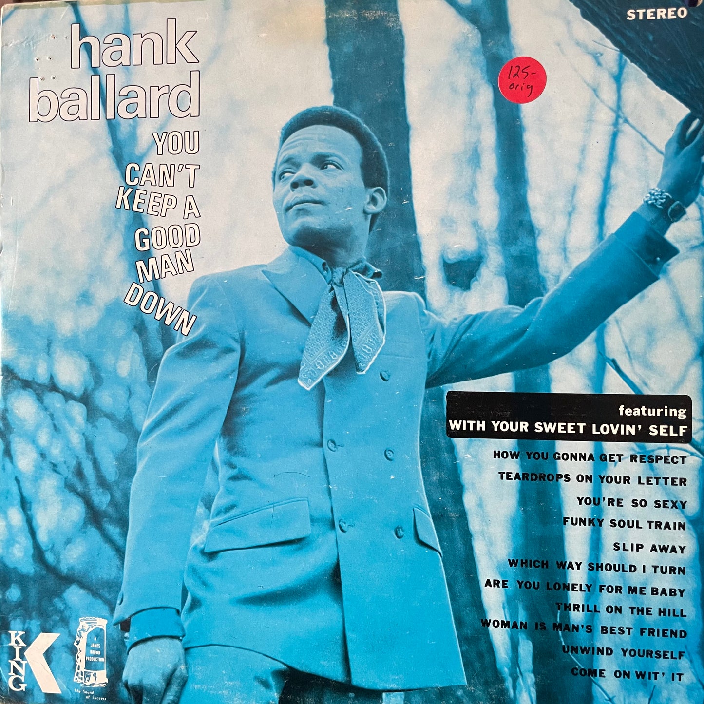 Hank Ballard — You Can’t Keep A Good Man Down