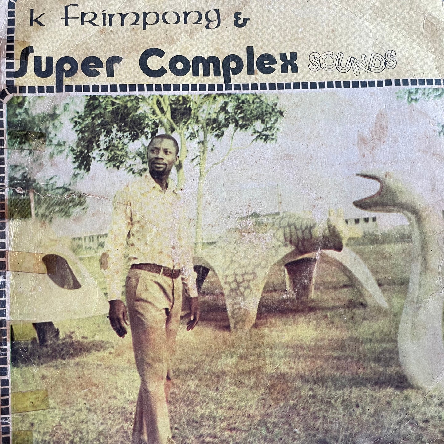 K. Frimpong & Super Complex Sounds - Ahyewa Special
