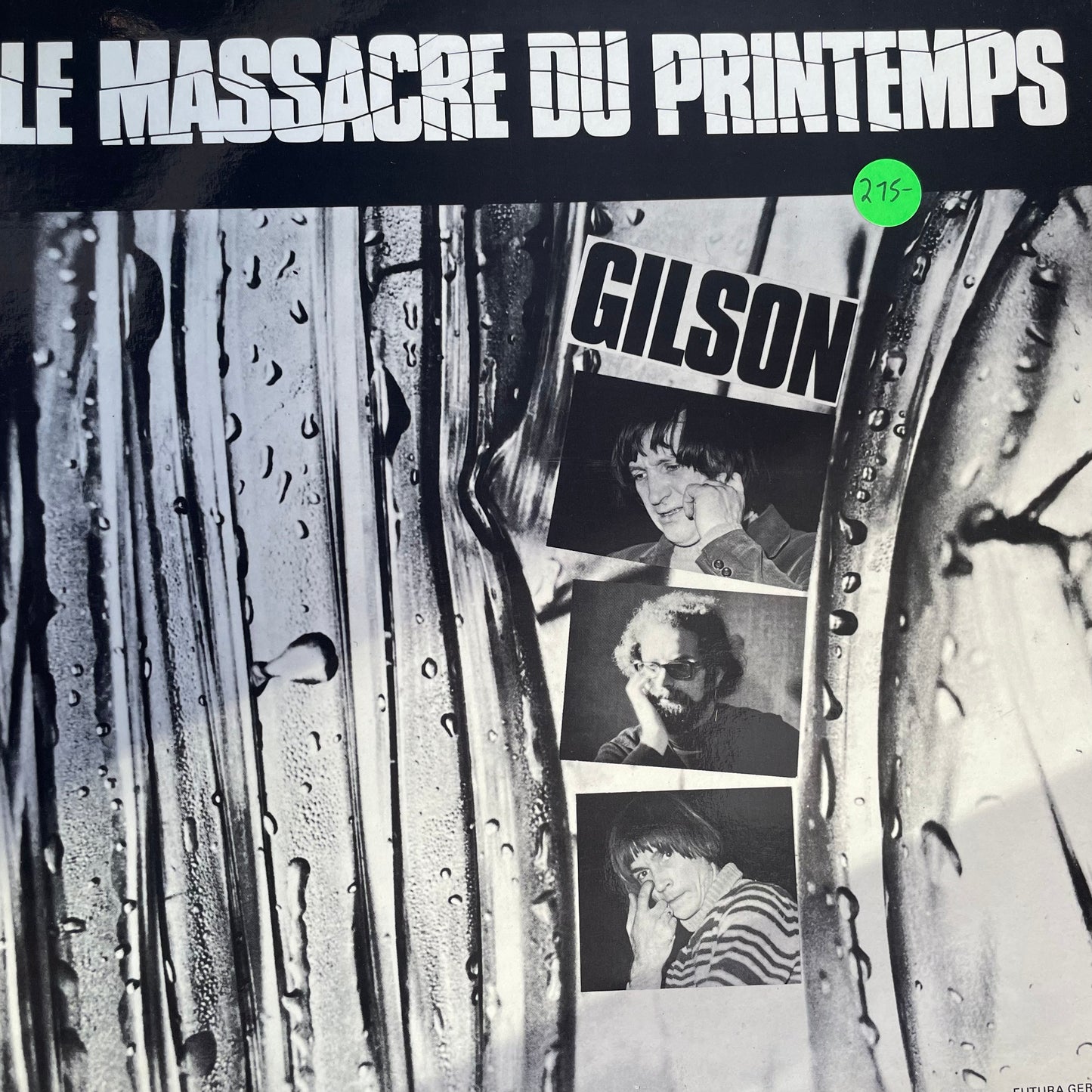 Gilson – Le Massacre Du Printemps