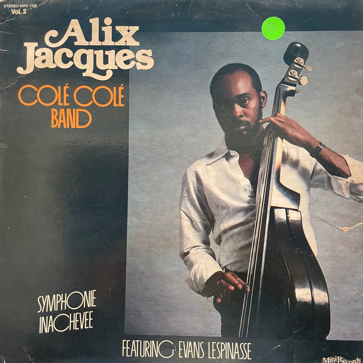 Alix Jacques Colé Colé Band – Symphonie Inachevée
