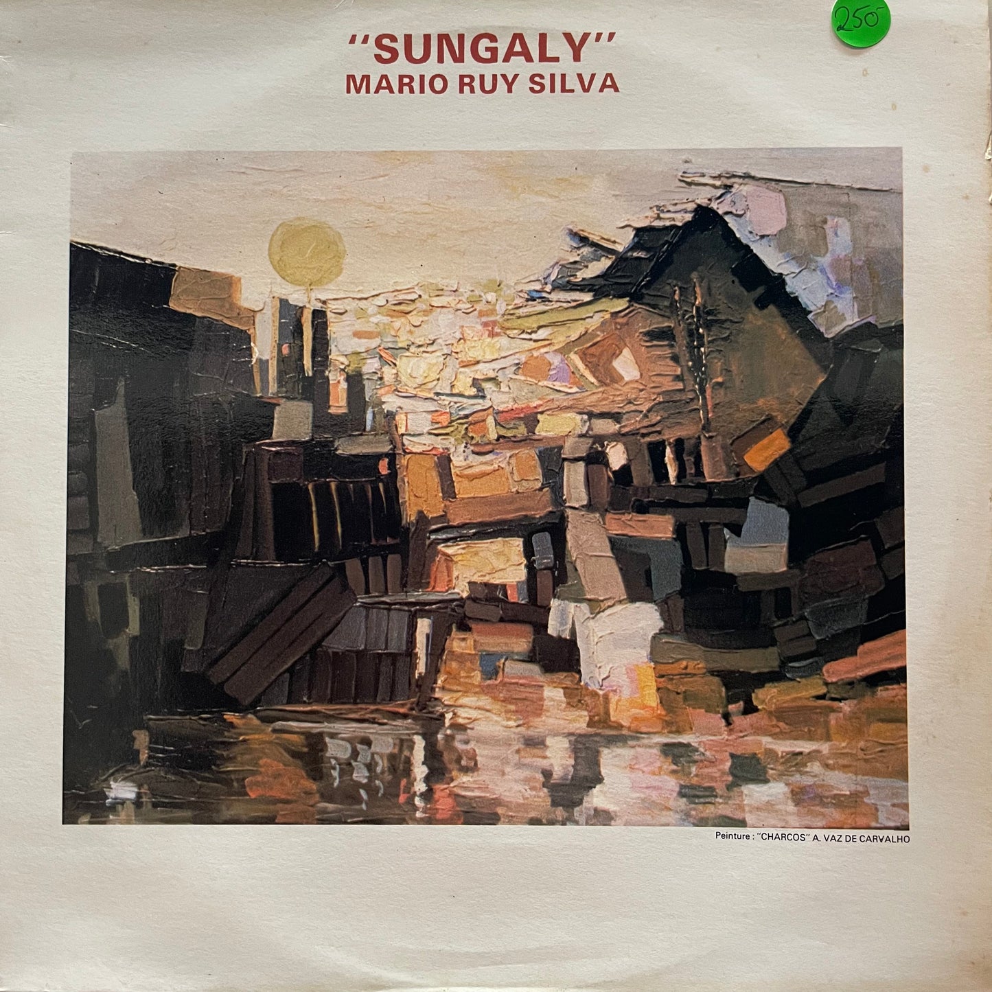 Mario Ruy Silva - "Sungaly"