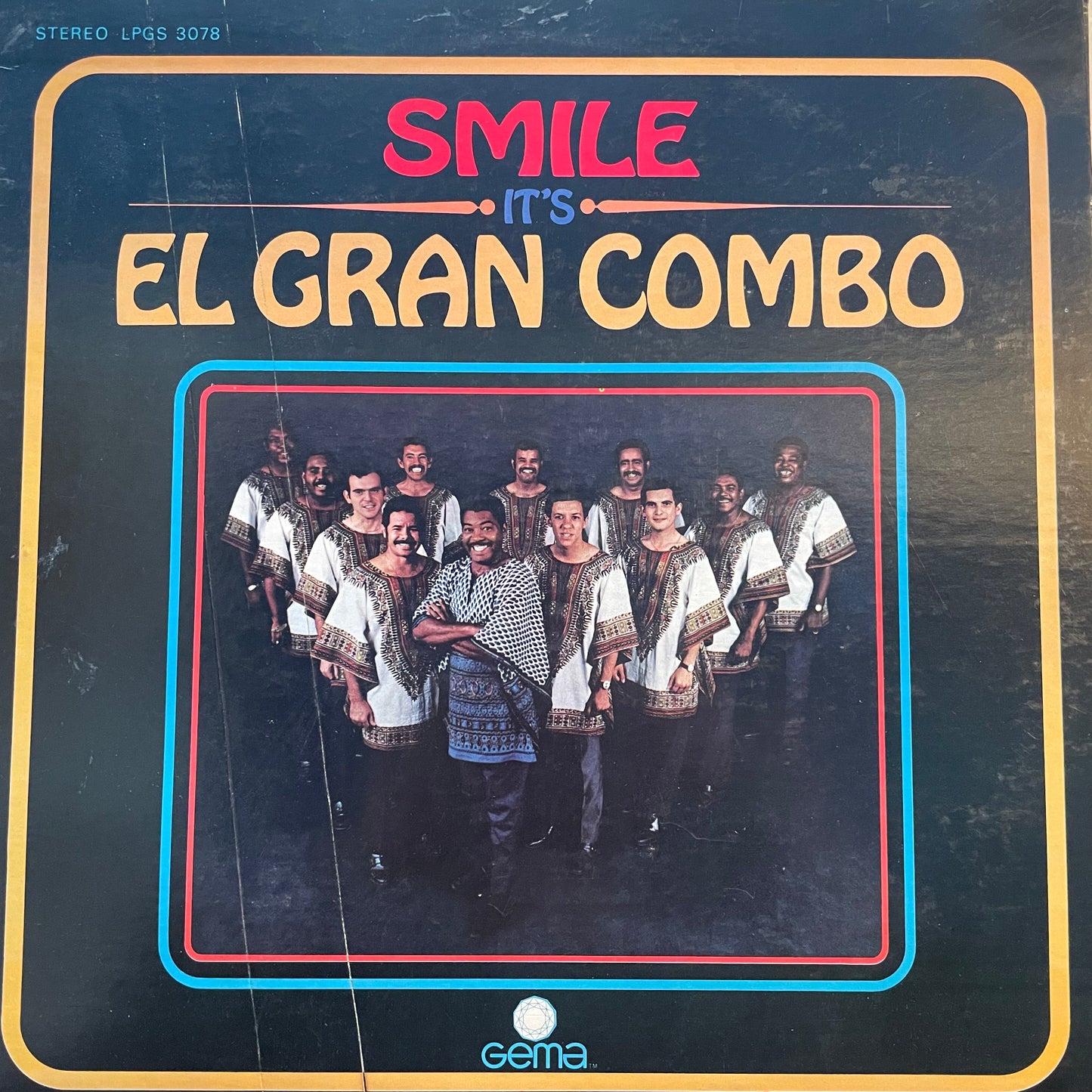 Smile, It's El Gran Combo