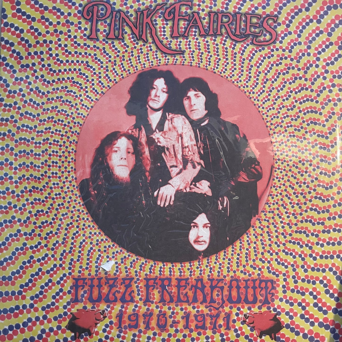 Pink Fairies – Fuzz Freakout 1970-1971