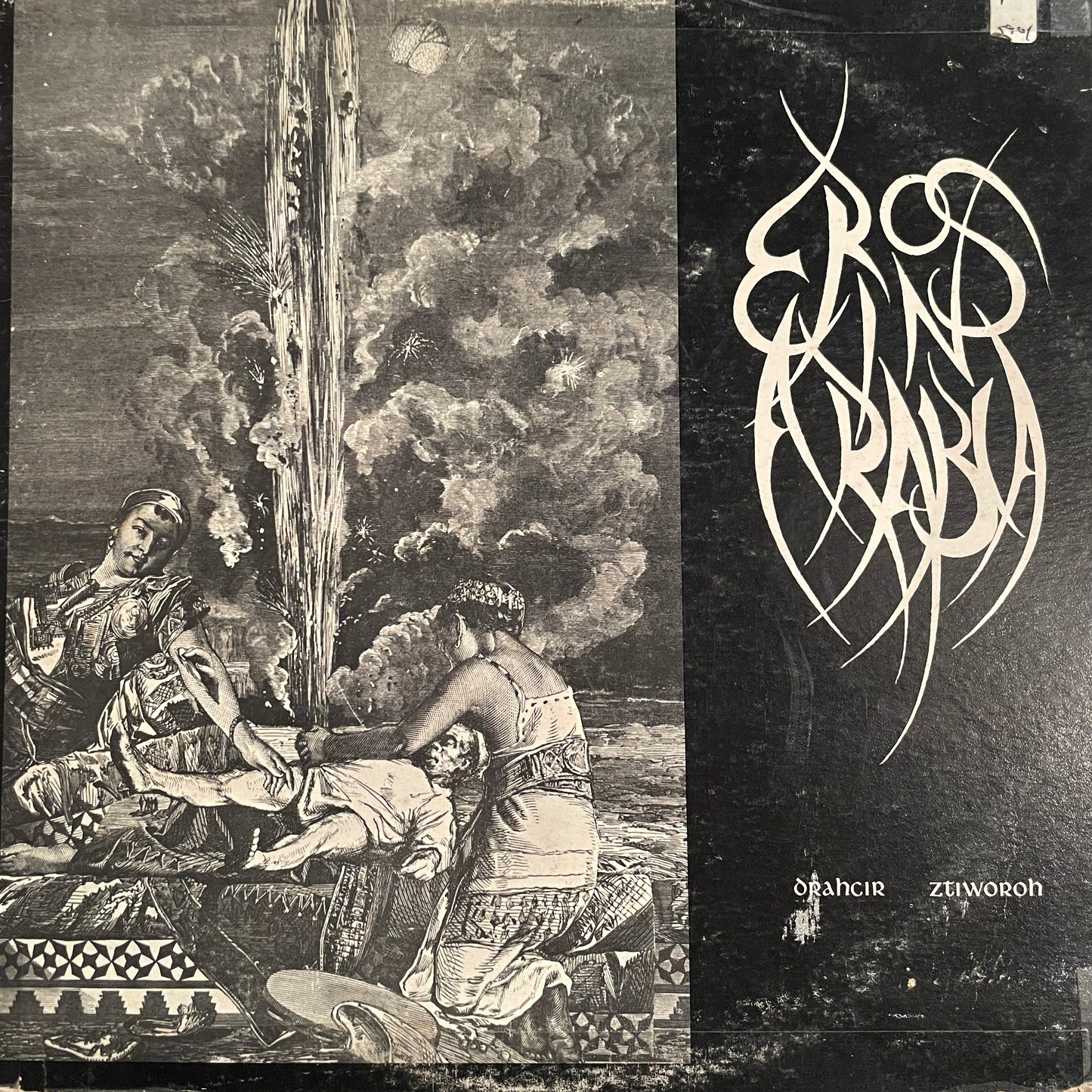 Drahcir Ztiworoh – Eros In Arabia