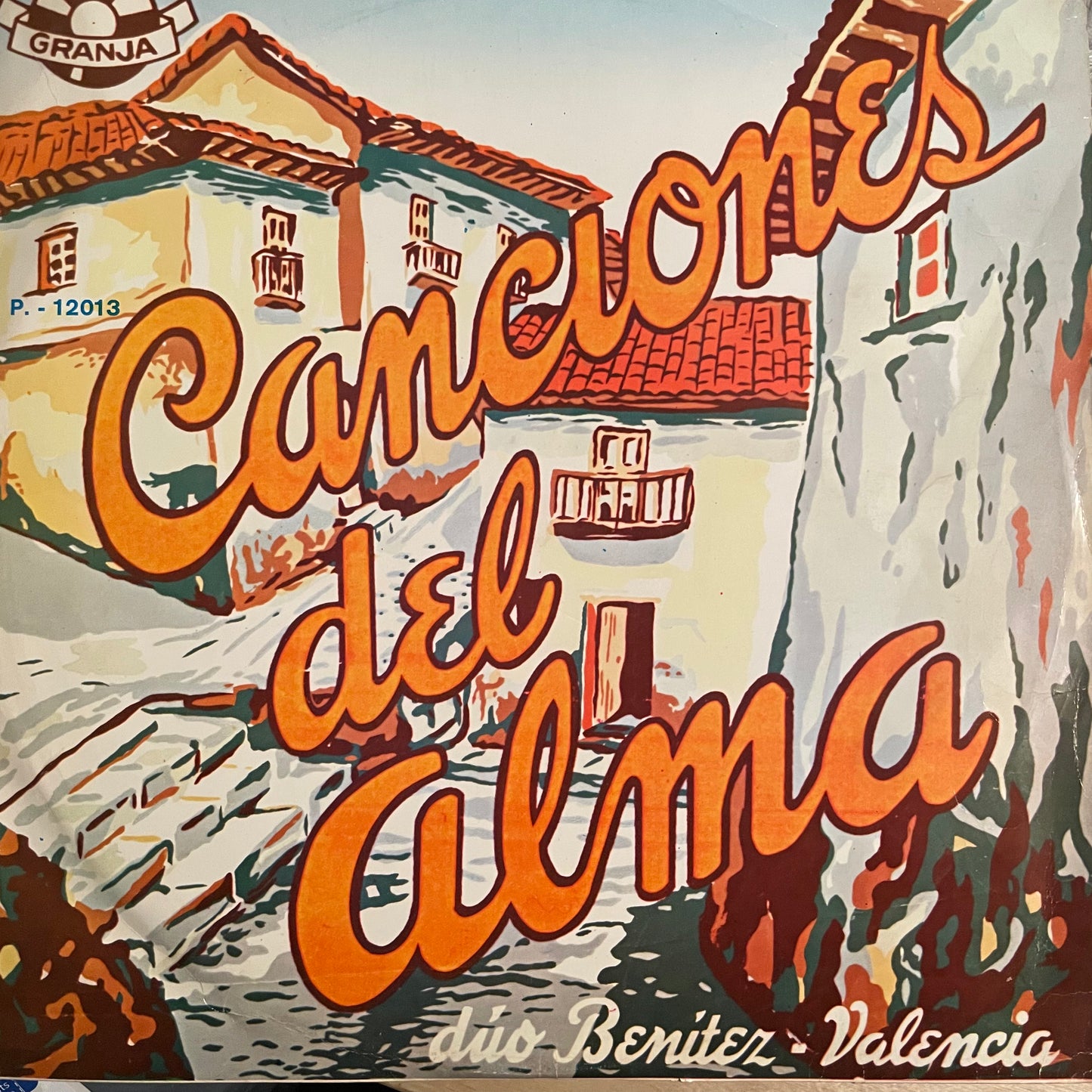 Duo Benitez Valencia – Canciones Del Alma