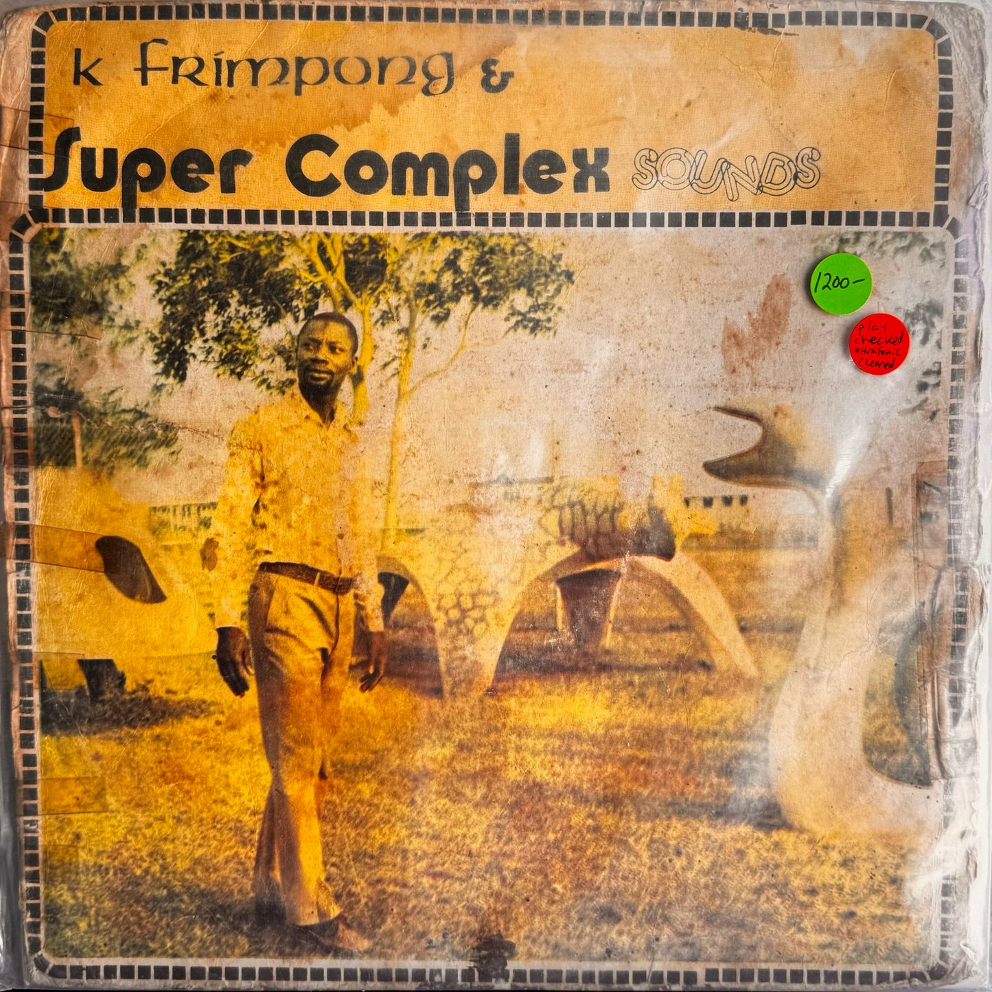 K. Frimpong & Super Complex Sounds - Ahyewa Special