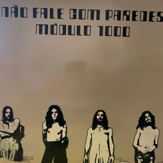 Módulo 1000 – Não Fale Com Paredes