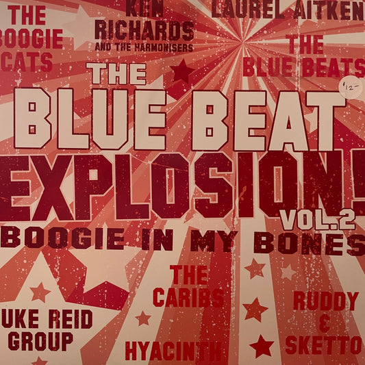 Laurel Aitken – The Blue Beat Explosion Vol. 2 (Boogie In My Bones)