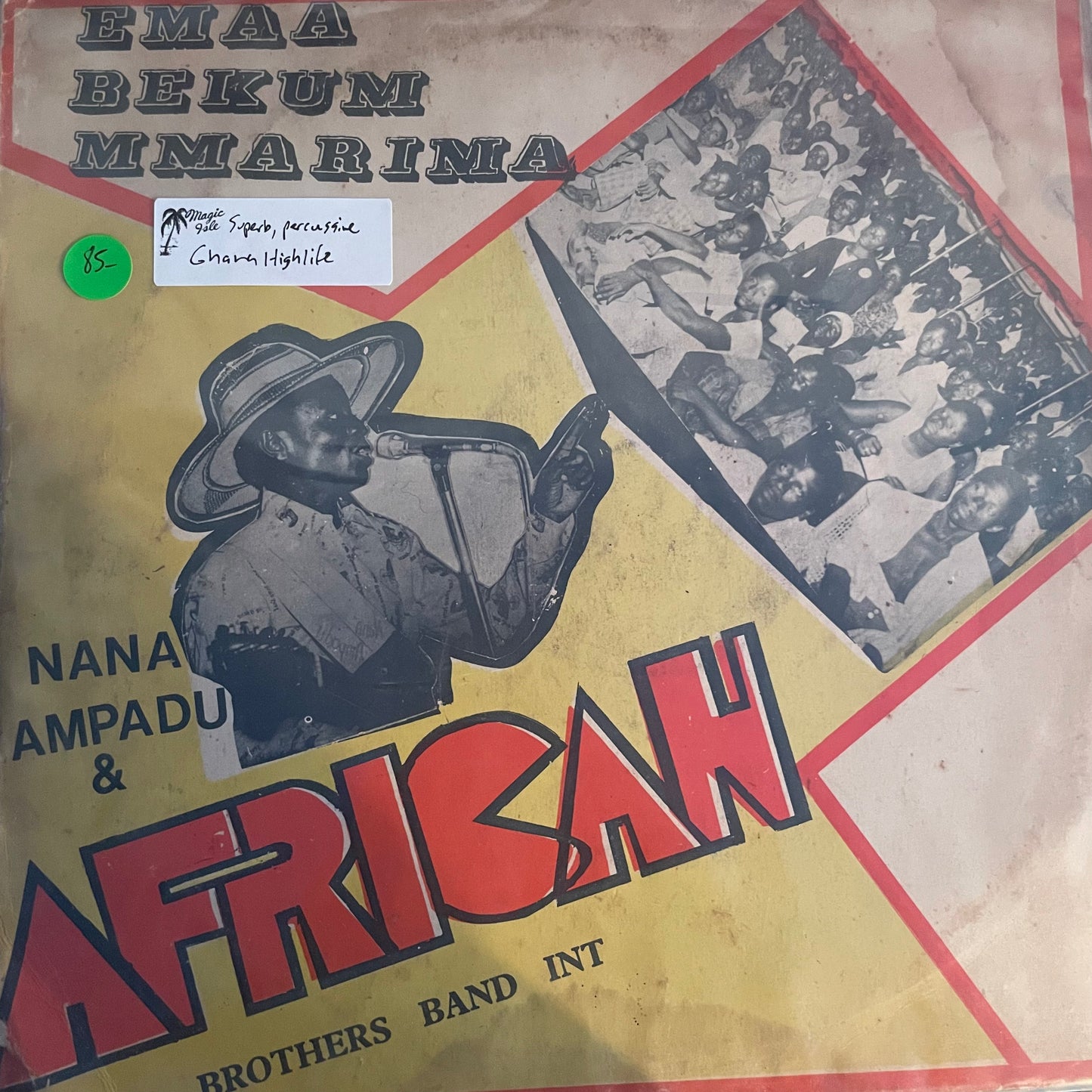 Nana Ampadu & African Brothers Band Int – Emaa Bekum Mmarima