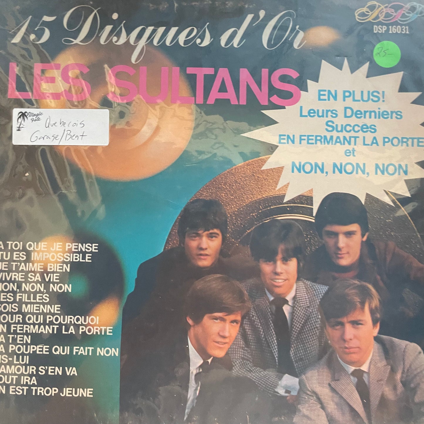Les Sultans – 15 Disques D'Or