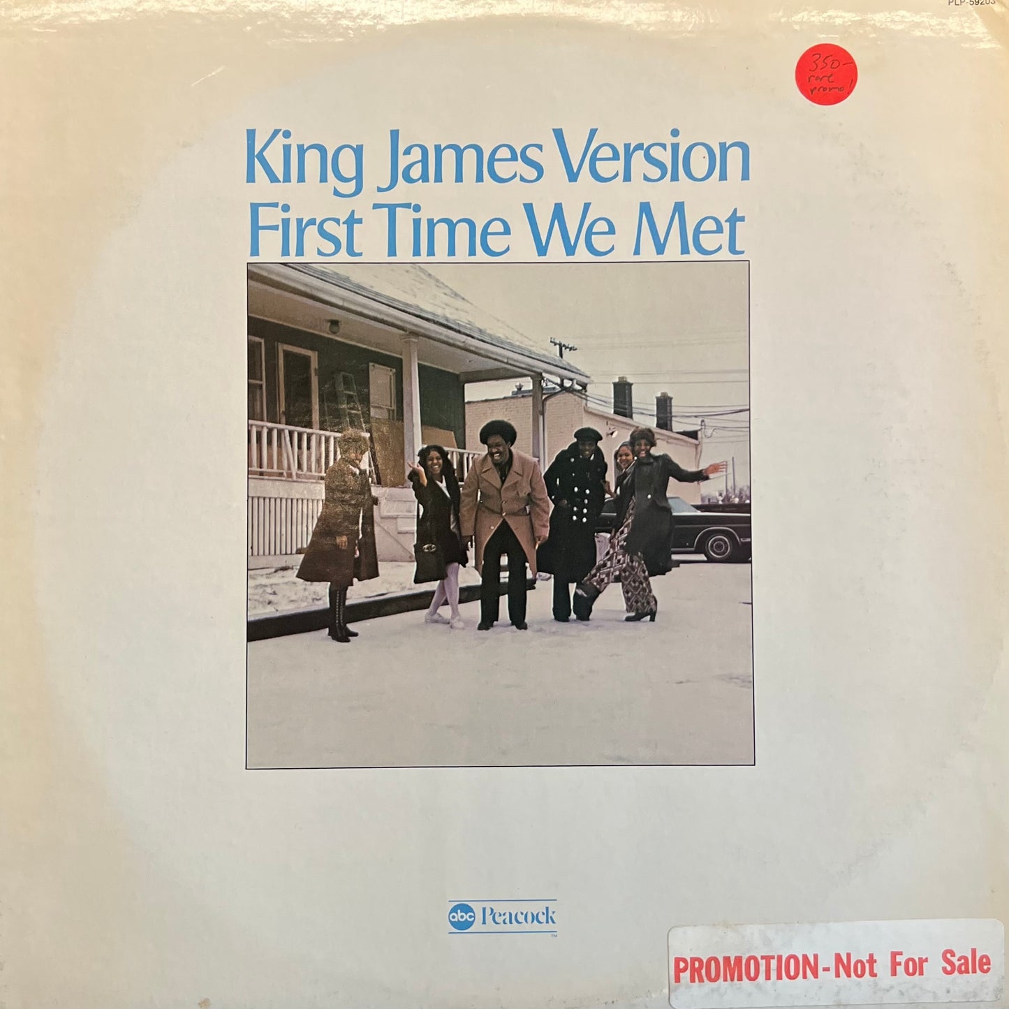 King James Version - First Time We Met