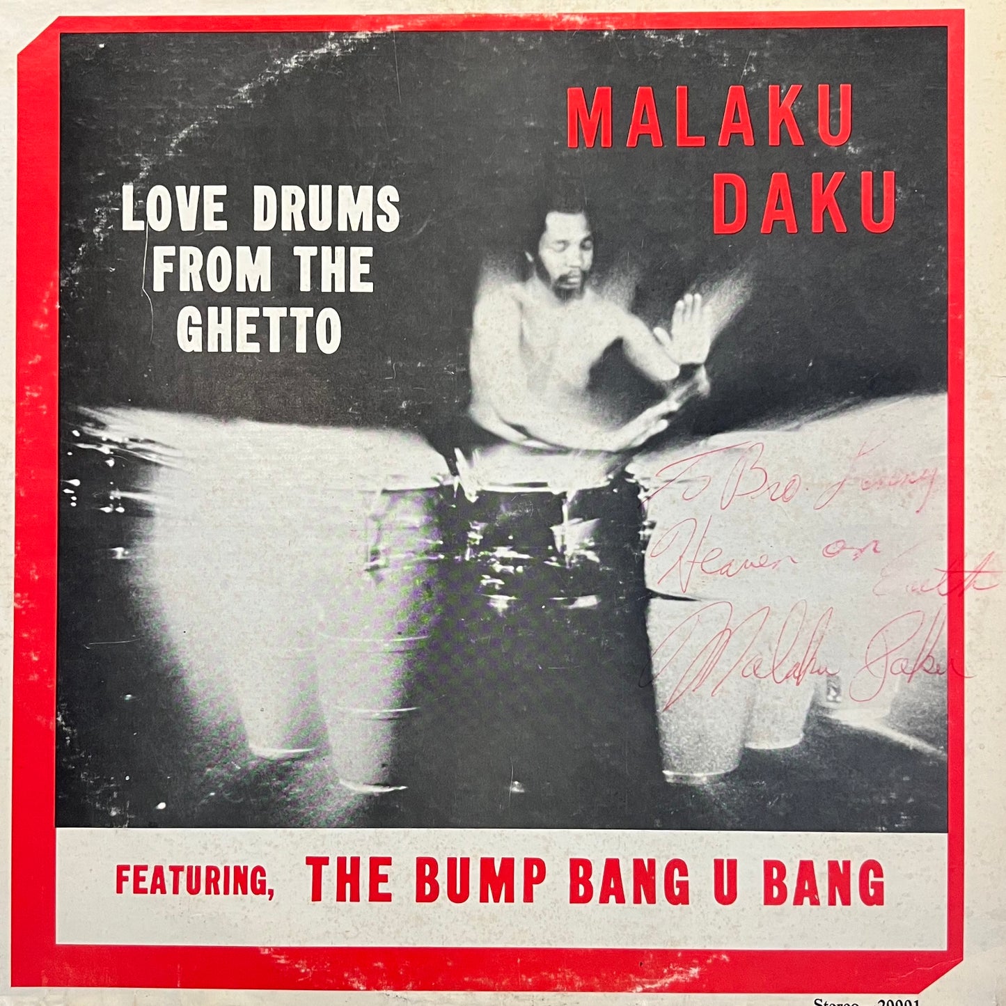 Malaku Daku — Love Drums From The Ghetto