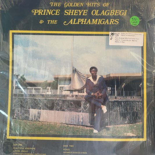 The Golden Hits of Prince Sheye Olagbegi & the Alphamigars