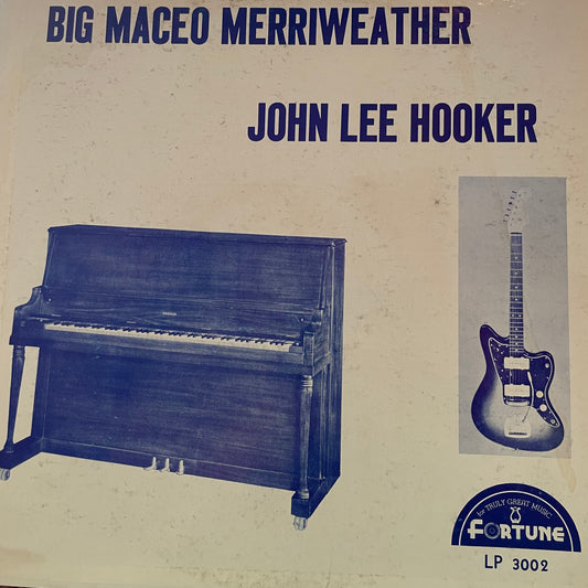 Big Maceo Merriweather, John Lee Hooker