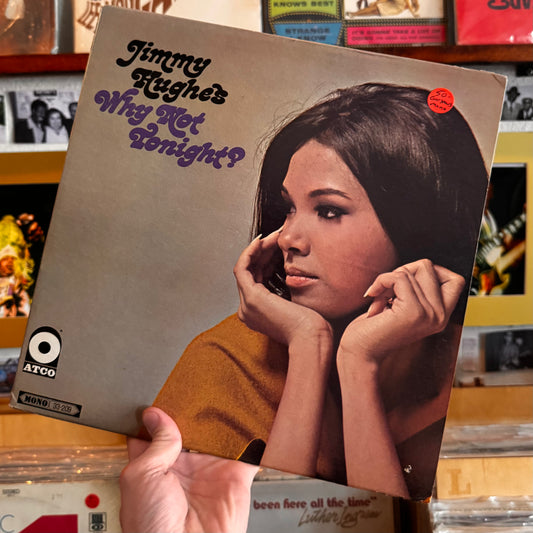 Jimmy Hughes - Why Not Tonight?