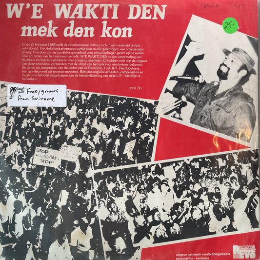 W'e Wakti Den Mek Den Kon