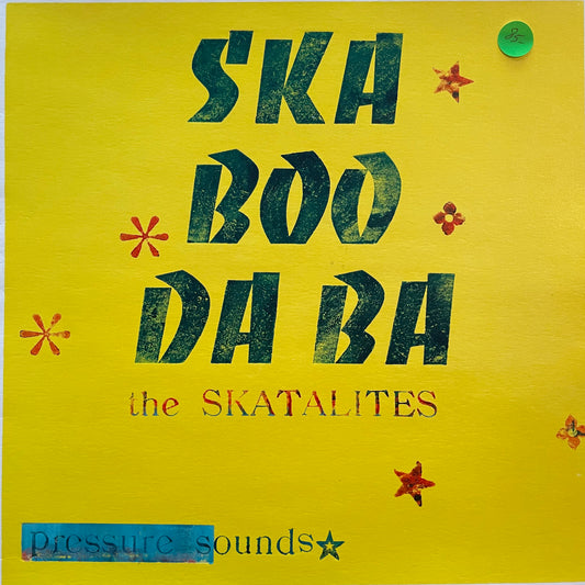 The Skatalites - Ska Boo Da Ba (Ltd. Letterpressed Jacket)