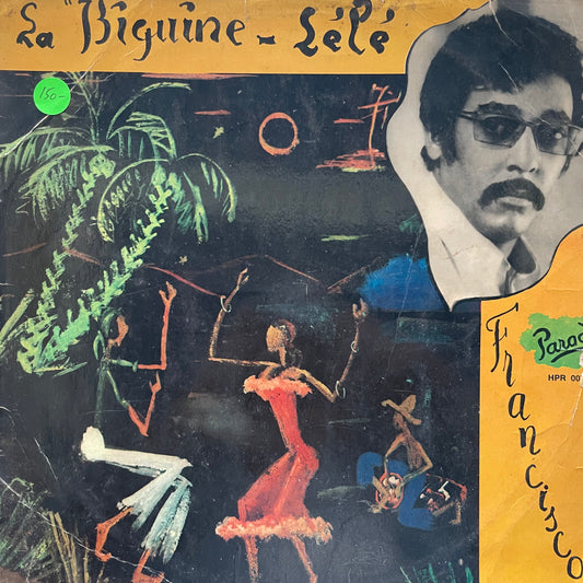 Francisco – La Biguine-Lele