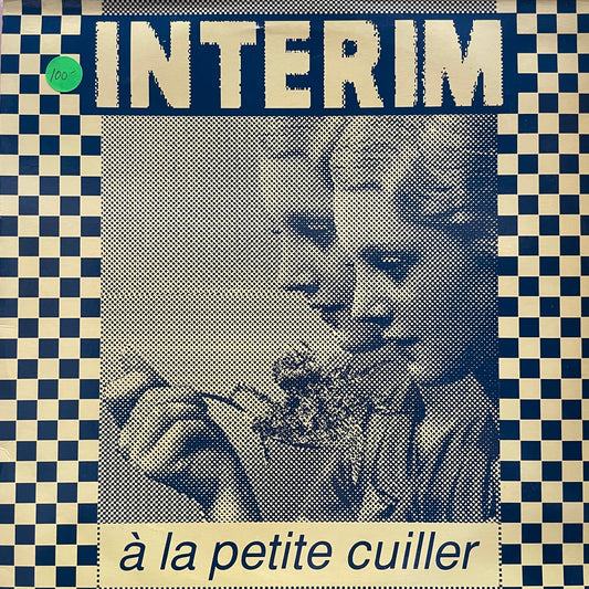 Interim - à La Petite Cuiller