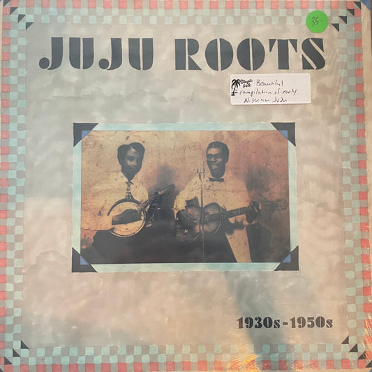 Various – JuJu Roots 1930s - 1950s