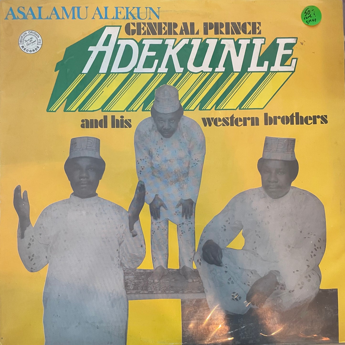 General Prince Adekunle – Asalamu Alaikun