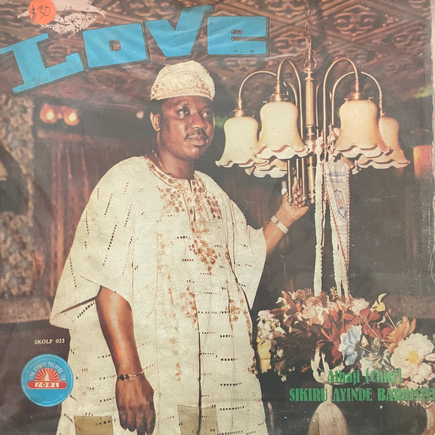 Alhaji (Chief) Sikiru Ayinde Barrister – Love