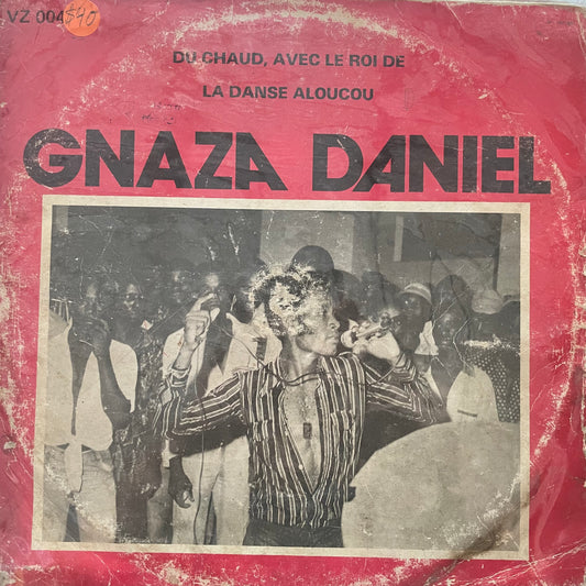Gnaza Daniel – Du Chaud, Avec Le Roi De La Danse Aloucou