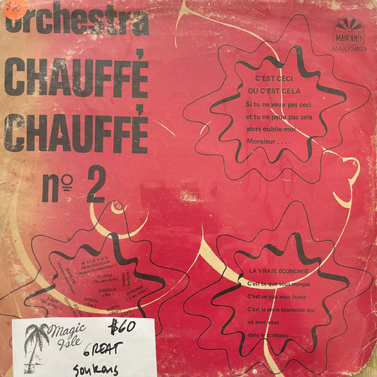 Orchestra Chauffé Chauffé – N° 2