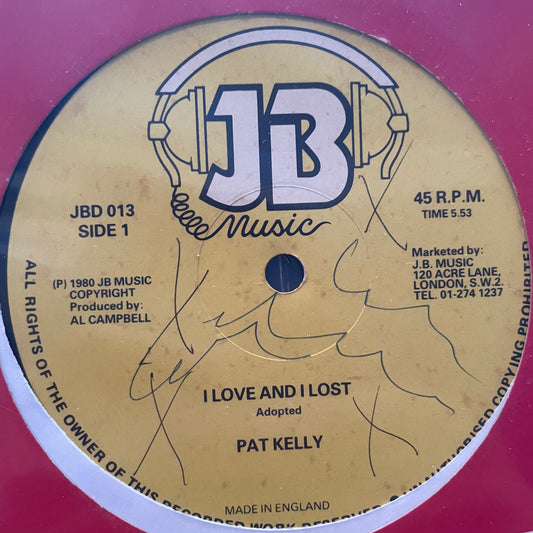 Pat Kelly - I Love and I Lost/ Trinity - In the Mood