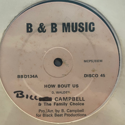 Bill Campbell – How Bout Us/ Bob Marley O.M.