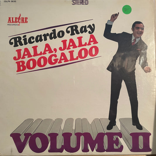 Ricardo Ray – Jala, Jala Boogaloo Volume II