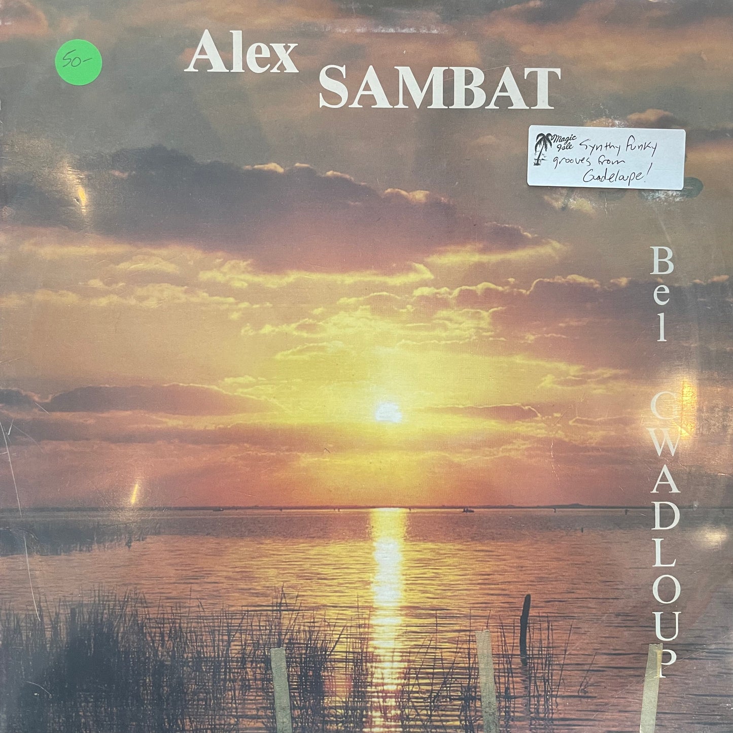 Alex Sambat – Bel Gwadloup
