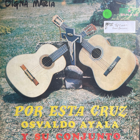 Osvaldo Ayala Y Su Conjunto – Por Esta Cruz