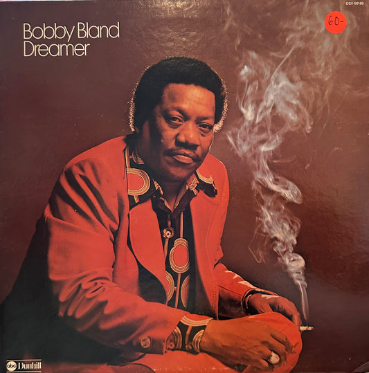 Bobby "Blue" Bland - Dreamer