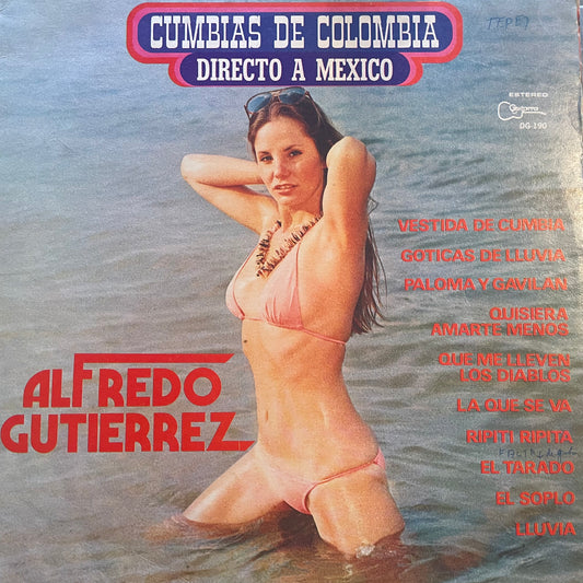 Alfredo Gutierrez – Cumbias de Colombia Directo A Mexico