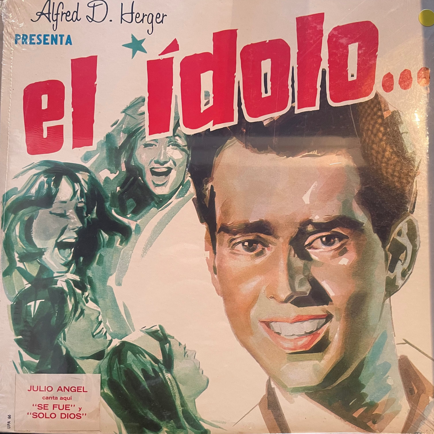 Julio Angel – El Idolo