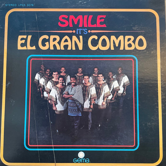 Smile, It's El Gran Combo