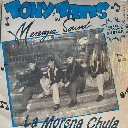 Tony Tatis Y Su Merengue Sound – La Morena Chula / La Miseria