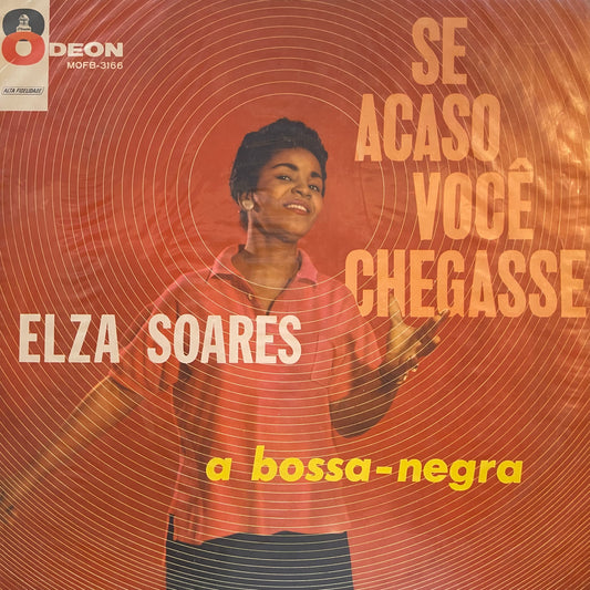 Elza Soares – Se Acaso Você Chegasse