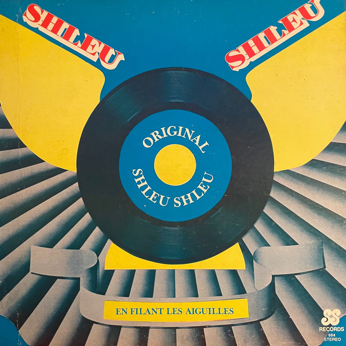 The Original Shleu Shleu – En Filant Les Aiguilles