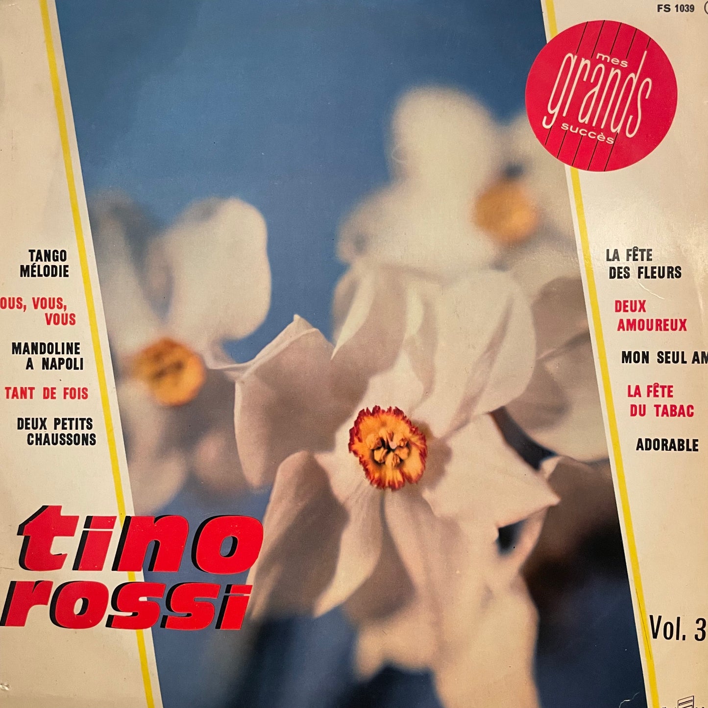 Tino Rossi – Mes Grands Succès - Vol.3 (10")