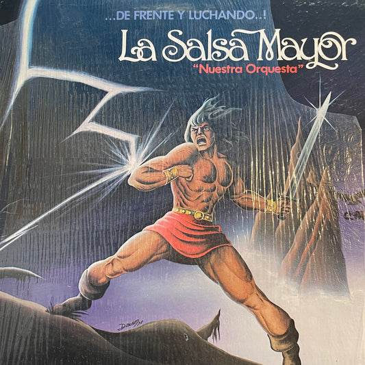 La Salsa Mayor "Nuestra Orquesta" – De Frente Y Luchando..!
