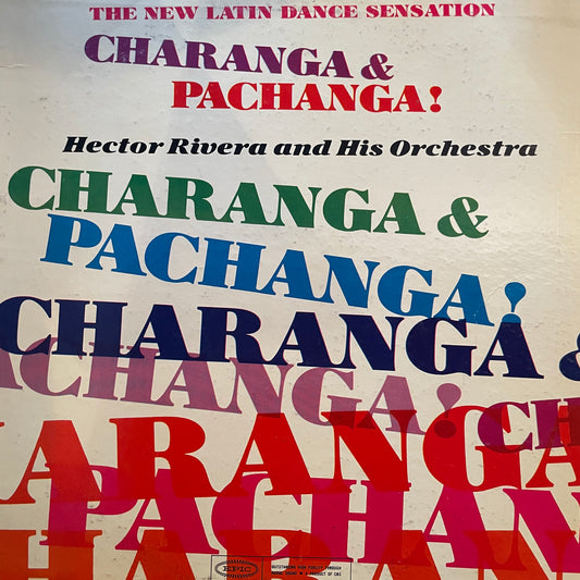 Hector Rivera And His Orchestra – The New Latin Dance Sensation Charanga & Pachanga!
