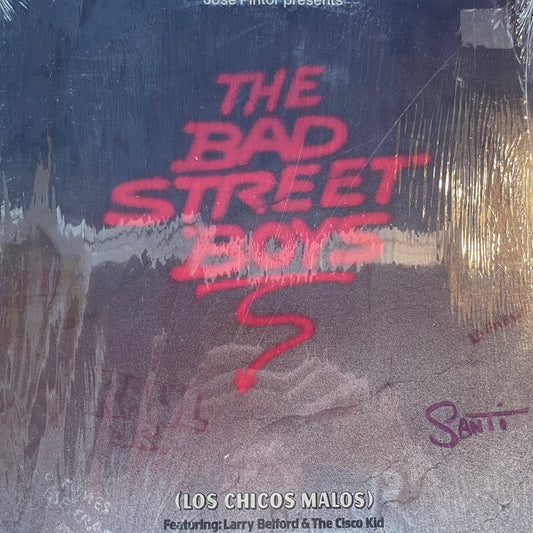 The Bad Street Boys (Los Chicos Malos)