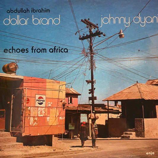 Dollar Brand - Echoes From Africa